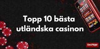 Utländska Casinon En Djupgående Guide 634642627